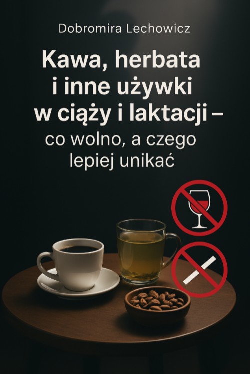 Okładka ebooka Używki w ciąży i laktacji